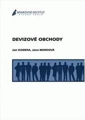 kniha Devizové obchody, Bankovní institut vysoká škola 2001