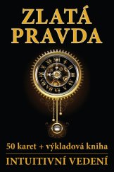 kniha Zlatá pravda 50 karet + výkladová kniha, Intuitivní vedení 2024