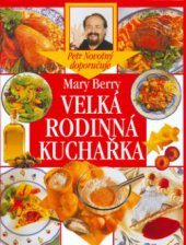 kniha Velká rodinná kuchařka, Ottovo nakladatelství - Cesty 2001