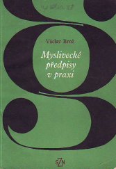 kniha Myslivecké předpisy v praxi, SZN 1977