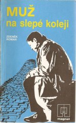 kniha Muž na slepé koleji, Naše vojsko 1988