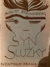 kniha Syn služky, Aventinum Praha 1927