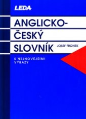 kniha Anglicko-český slovník s nejnovějšími výrazy, Leda 1996