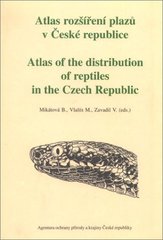 kniha Atlas rozšíření plazů v České republice = Atlas of the distribution of reptiles in the Czech Republic, Agentura ochrany přírody a krajiny České republiky 2001