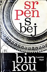 kniha Srpen s bejbinkou, Sportovní a turistické nakladatelství 1966