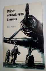 kniha Příběh opravdového člověka, Svoboda 1972