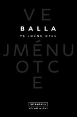 kniha Ve jménu otce, Větrné mlýny 2017