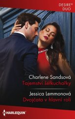 kniha Tajemství šéfkuchařky / Dvojčata v hlavní roli , Harlequin 2023