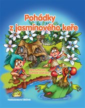 kniha Pohádky z jasmínového keře, Brána 2016