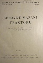 kniha Správné mazání traktoru, Průmyslové vydavatelství 1950