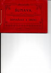 kniha Šumava Domažlice a okolí fotografická publikace, Karel Prunar 1920