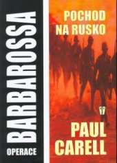 kniha Operace Barbarossa pochod na Rusko, Naše vojsko 2003