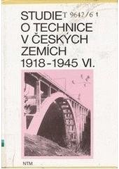 kniha Studie o technice v českých zemích VI., 1918-1945, (2. část), Národní technické muzeum 1995
