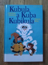 kniha Kubula a Kuba Kubikula, Albatros 2013