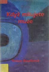 kniha Když milujete muže, Středoevropské nakladatelství 1995