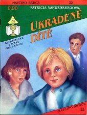kniha Ukradené dítě, Ivo Železný 1992