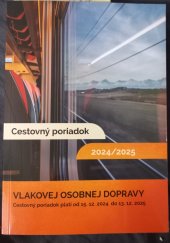 kniha Cestovný poriadok žsr 2024 2025 Vlakov osobnej dopravy, Žsr  2024