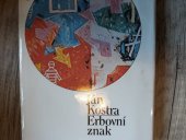 kniha Erbovní znak, Československý spisovatel 1985