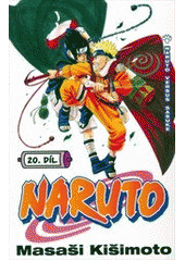 kniha Naruto 20. - Naruto versus Sasuke, Crew 2014