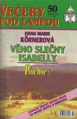 kniha Pán hor 10. - Věno slečny Isabelly, Ivo Železný 1997