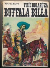 kniha Tisíc dolarů za Buffala Billa, Epocha 1970