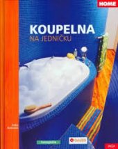 kniha Koupelna na jedničku, Jaga  2006