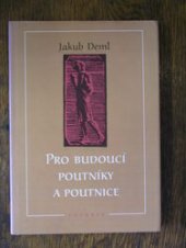 kniha Pro budoucí poutníky a poutnice, Votobia 1995