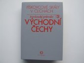 kniha Pískovcové skály v Čechách 3. [díl], - Východní Čechy - Horolezecký průvodce., Olympia 1979