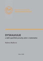 kniha Dyskalkulie a další specifické poruchy učení v matematice, Masarykova univerzita 2009