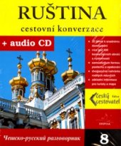 kniha Ruština cestovní konverzace : češsko-russkij razgovornik, INFOA 2004