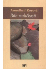 kniha Bůh maličkostí, Mladá fronta 2001