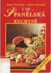 kniha Španělská kuchyně 212 receptů, Vyšehrad 1999