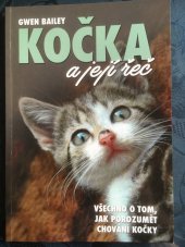 kniha Kočka a její řeč všechno o tom, jak porozumět chování kočky, Ottovo nakladatelství 2017