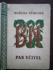 kniha Pan učitel, Jaroslav Jiránek 1940