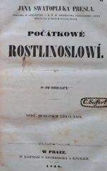kniha Jana Swatopluka Presla Počátkowé rostlinoslowí, České museum 1848
