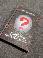 kniha Průvodce králičí norou, Art And Animation studio 2023