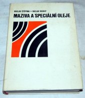 kniha Maziva a speciální oleje, Veda 1980
