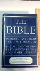 kniha The Bible: Designed to be Read as Living Literature the Old and the New Testaments in the King James Version, Simon & Schuster 1993