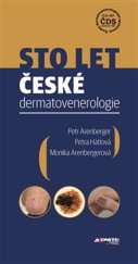 kniha Sto let české dermatovenerologie, Axonite 2023