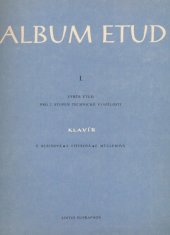 kniha Album etud I. - klavír - Výběr etud pro 2. stupeň technické vyspělosti, Edition Supraphon 1990