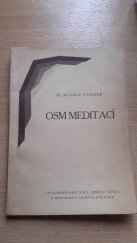 kniha Osm meditací jedna z cest k sebepoznání člověka, Anthroposofická společnost v republice Československé 1948