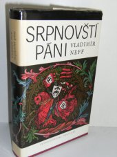 kniha Srpnovští páni, Československý spisovatel 1980