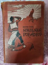 kniha Sokolovské pohádky , Sokolských besed tiskem Emanuela stivína v Praze  1909