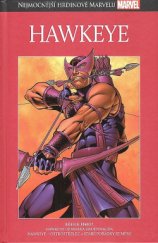 kniha Nejmocnější hrdinové Marvelu 004 - Hawkeye, Hachette 2016