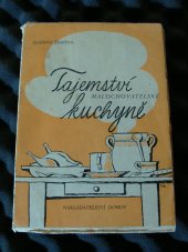 kniha Tajemství malochovatelské kuchyně, Domov 1946