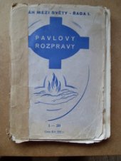 kniha Pavlovy rozpravy. 1-20, Jarmila Kroftová Kočová 1948