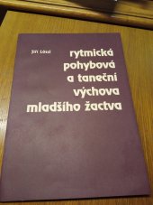 kniha Rytmická, pohybová a taneční výchova mladšího žactva deset lekcí pro začínající pedagogy, NIPOS-ARTAMA, Národní informační a poradenské středisko pro kulturu ve spolupráci s "my", sdružením pro taneční a pohybové divadlo Praha 2007