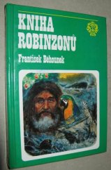 kniha Kniha robinzonů osudy slavných trosečníků, Olympia 1994