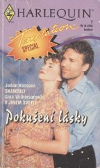 kniha Pokušení lásky - dva příběhy o lásce Skandály / V jiném světle, Harlequin 1996