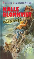 kniha Kalle Blomkvist zasahuje, Albatros 2003